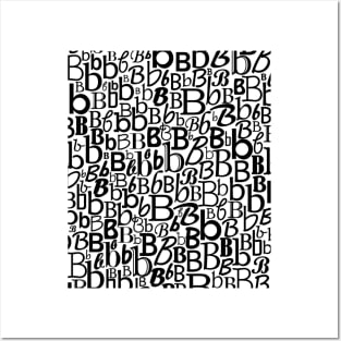 B - Typography (Black) Posters and Art